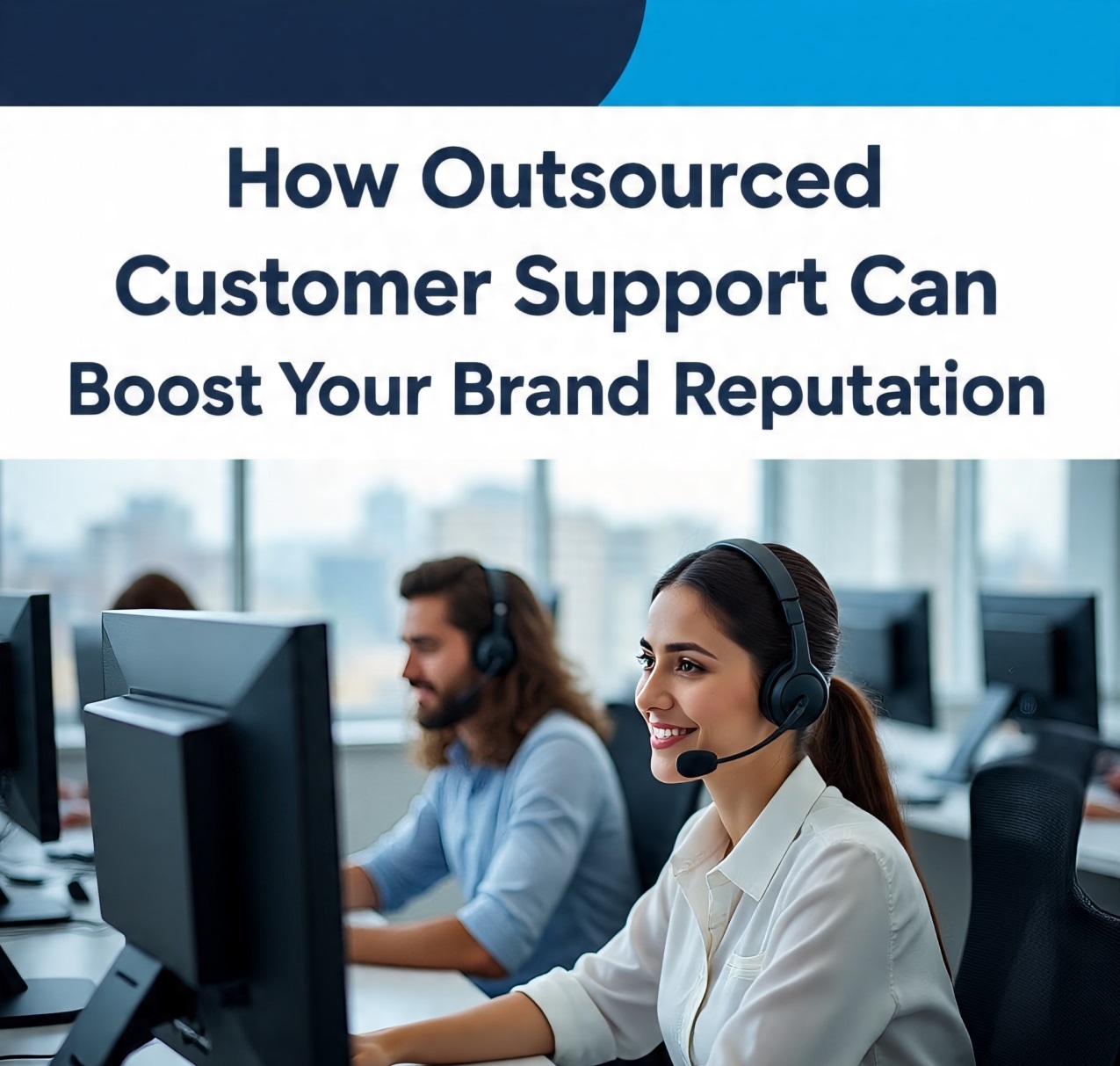 Outsourced customer support